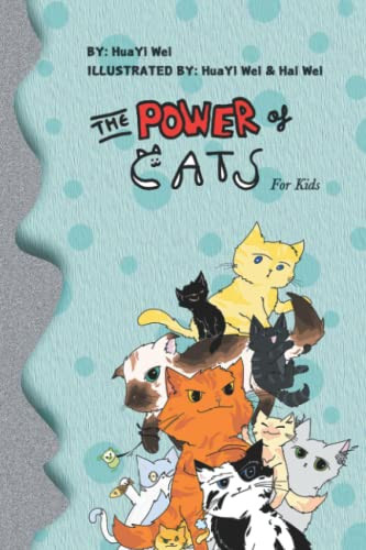The Power of Cats for kids