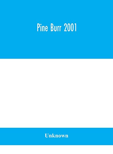 Pine Burr 2001 - Hardcover