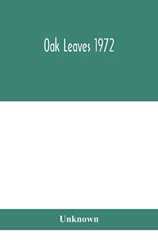 Oak leaves 1972 - Hardcover