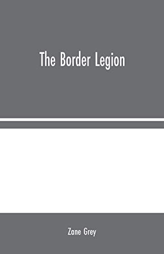 The Border Legion - Paperback