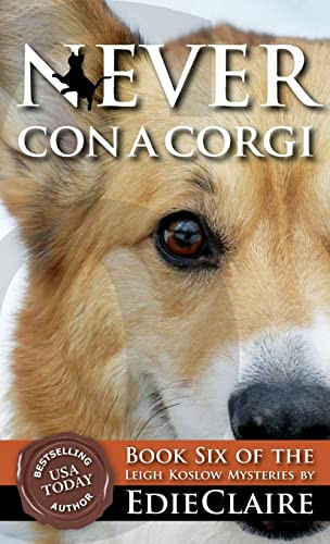 Never Con a Corgi (Leigh Koslow Mystery)