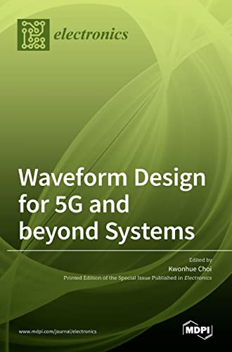 Waveform Design for 5G and beyond Systems