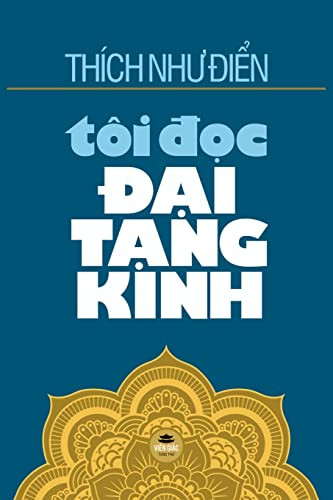 Tôi d?c Ð?i T?ng Kinh (Vietnamese Edition)
