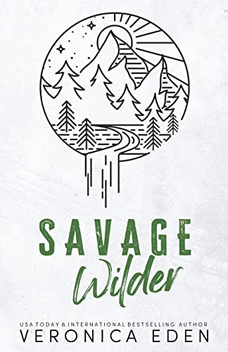 Savage Wilder Discreet (Sinners and Saints)