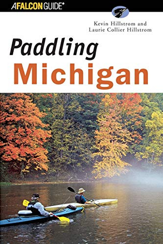 Paddling Michigan (Regional Paddling Series)
