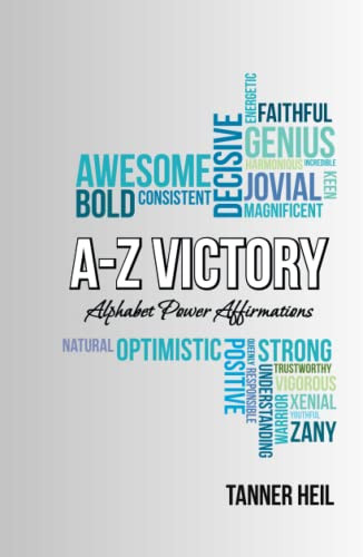 A-Z Victory: Alphabet Power Affirmations - Hardcover