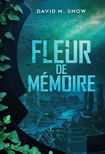 Fleur de mémoire (Trilogie Amarante) (French Edition)