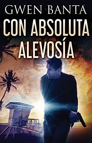 Con Absoluta Alevosía (Spanish Edition) - 9784824128065