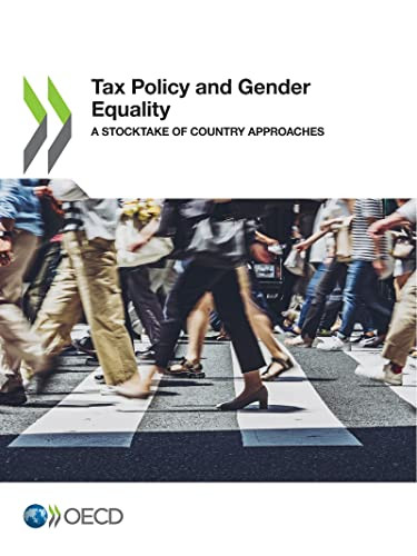 Tax Policy and Gender Equality A Stocktake of Country Approaches