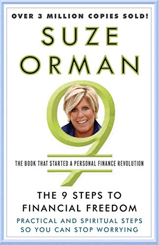 The 9 Steps to Financial Freedom: Practical and Spiritual Steps So You Can Stop Worrying