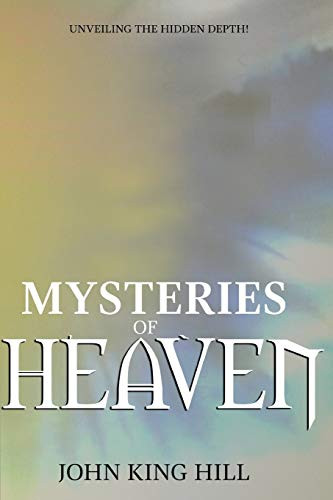 MYSTERIES OF HEAVEN: UNVEILING THE HIDDEN DEPTH