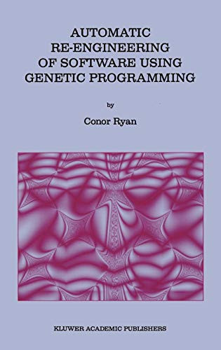 Automatic Re-engineering of Software Using Genetic Programming