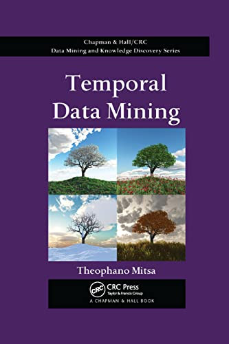 Temporal Data Mining (Chapman & Hall/Crc Data Mining and Knowledge Discovery)