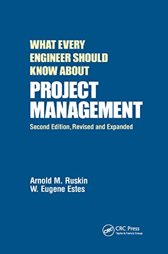 What Every Engineer Should Know About Project Management