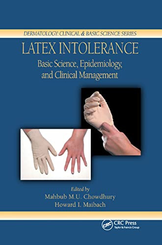Latex Intolerance (Dermatology: Clinical & Basic Science)