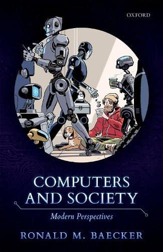 Computers and Society: Modern Perspectives - Hardcover