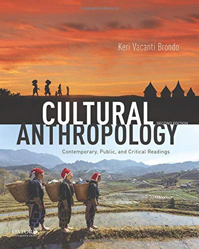 Cultural Anthropology: Contemporary, Public, and Critical Readings