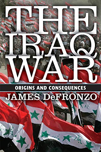 The Iraq War: Origins and Consequences