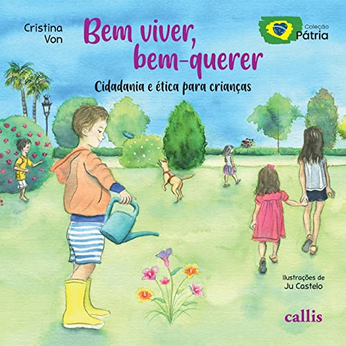 Bem Viver, Bem-Querer (Portuguese Edition)