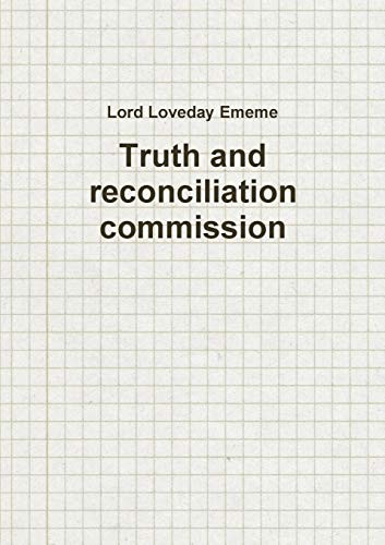Truth and reconciliation commission