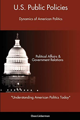 Understanding American Politics Today: U.S. Public Policies
