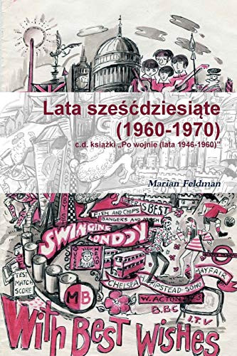 Lata Szescdziesiate (1960-1970) (Polish Edition)
