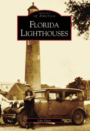 Florida Lighthouses (Images of America)