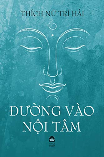 ÐU?NG VÀO N?I TÂM (Vietnamese Edition)
