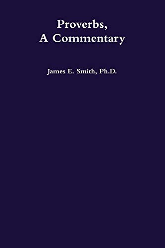 Proverbs, a Commentary