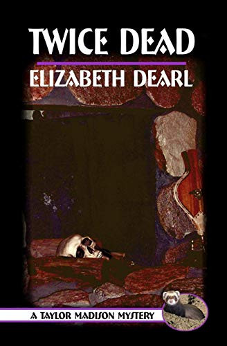 A Taylor Madison Mystery: Twice Dead