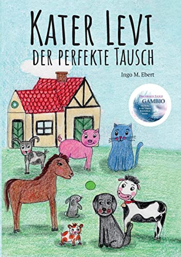 Kater Levi - Der perfekte Tausch: Gambio - Der perfekte Tausch (German Edition)