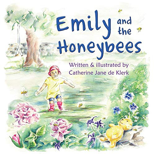 Emily and the Honeybees: Honeybees (Emily's Adventures)