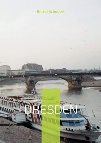 Dresden (German Edition)