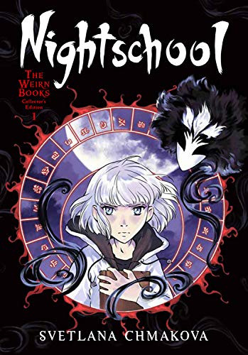 Nightschool: The Weirn Books Collector's Edition, Vol. 1 (Nightschool: The Weirn Books Collector's Edition (1))