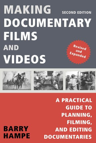 Making Documentary Films and Videos