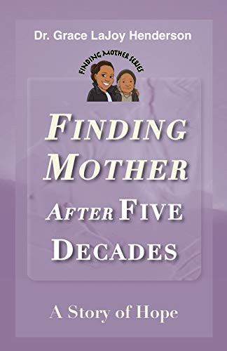 Finding Mother after Five Decades: A Story of Hope