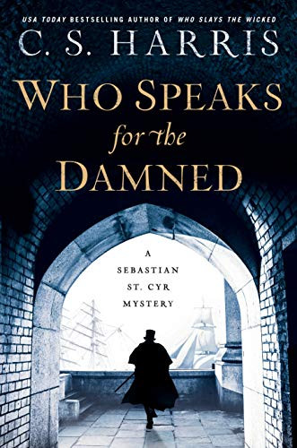 Who Speaks for the Damned (Sebastian St. Cyr Mystery)