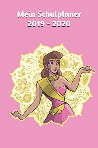 Mein Schulplaner 2019 - 2020: Das Hausaufgabenheft 2019 - 2020 F?r Das Neue Schuljahr | Prinzessin | Mit Kalender, Stundenplan F?r Jedes Semester, ... Meine Ziele | Merkheft (German Edition)