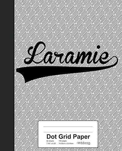 Dot Grid Paper: Laramie Notebook (Weezag Dot Grid Paper Notebook)