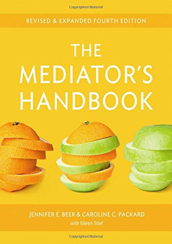 The Mediator's Handbook: Revised & Expanded fourth edition