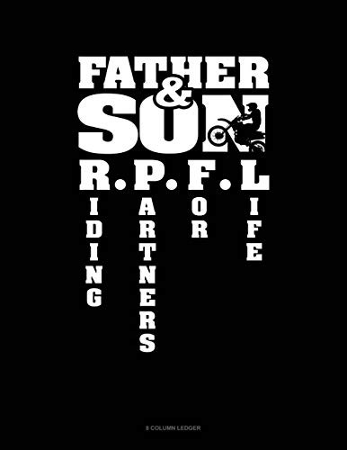 Father & Son Riding Partners For Life: 8 Column Ledger