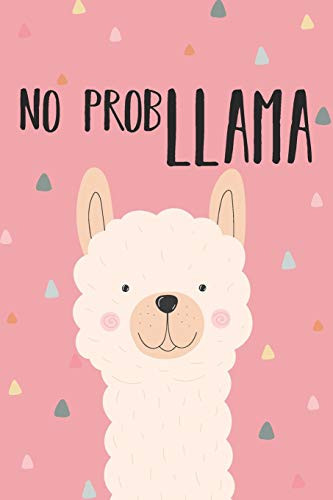 No Probllama: Graph Paper Notebook, 6X9 Inch, 120 Pages