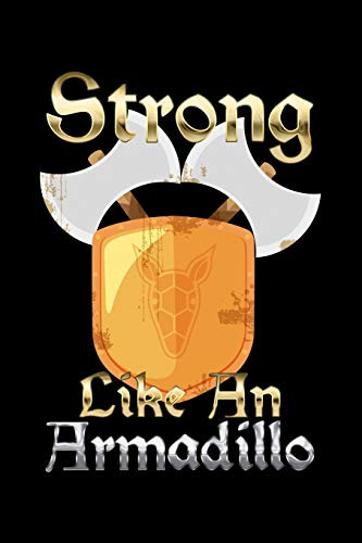 Strong Like An Armadillo: 6X9 120 Pages Dot Grid | Your Personal Diary For An Awesome Summer