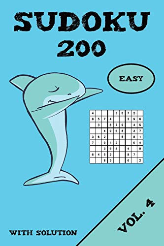 Sudoku 200 Easy With Solution Vol. 4: Puzzle Puzzle Booklet, 9X9, 2 Puzzles Per Page