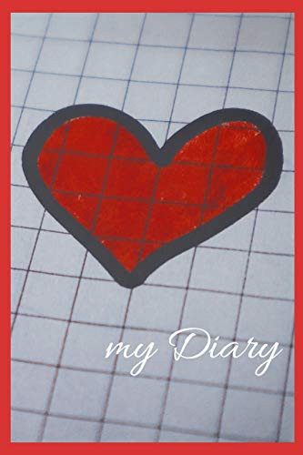 My Diary: A Diary / Notebook With Romantic Cover - Wide Ruled Line Paper