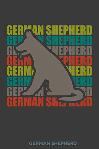 German Shepherd: 100 Leere Linierte College Seiten Ca. A5 (6"X9" Niches) F?r Hundefreunde, Hundem?tter Und Hundev?ter, Jungen, M?dchen, Kinder Und Sch?lerinnen