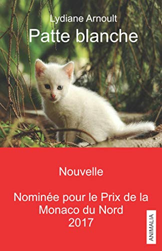 Patte Blanche (French Edition)