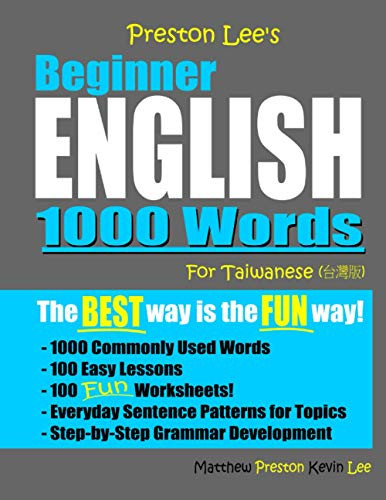 Preston Lee'S Beginner English 1000 Words For Taiwanese (Preston Lee'S English For Taiwanese)