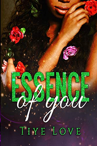 Essence Of You (The Essence Series)