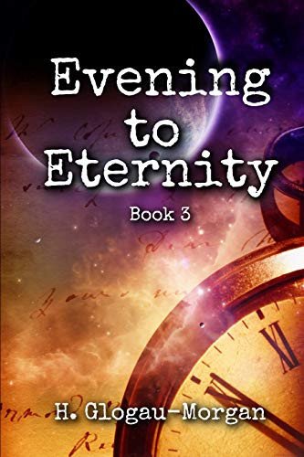 Evening To Eternity (Midnight To Morning Series)